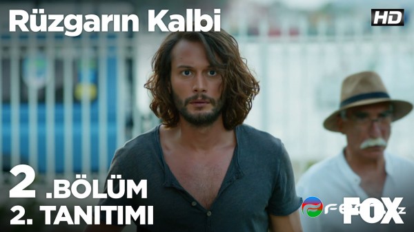 Rüzgarın Kalbi 2. Bölüm 2. Tanıtımı 